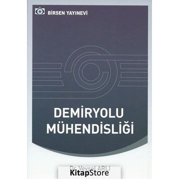 Demiryolu Mühendisliği - Dr. Veysel Arlı