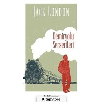 Demiryolu Serserileri - Jack London
