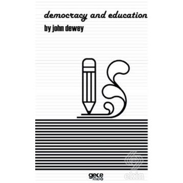 Democracy and Education - John Dewey