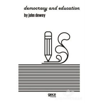 Democracy and Education - John Dewey