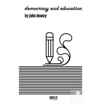 Democracy and Education - John Dewey