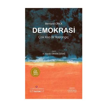 Demokrasi: Çok Kısa Bir Başlangıç - Bernard Crick