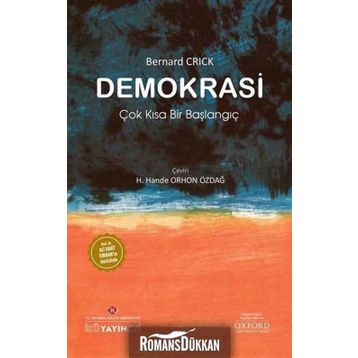 Demokrasi: Çok Kısa Bir Başlangıç - Bernard Crick