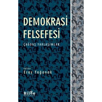 Demokrasi Felsefesi - İsmail Serin