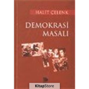 DEMOKRASI MASALI - HALIT ÇELENK