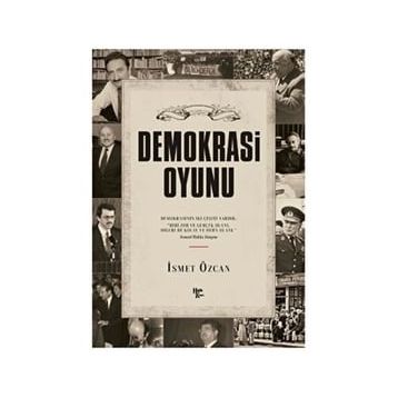 Demokrasi Oyunu - İsmet Özcan