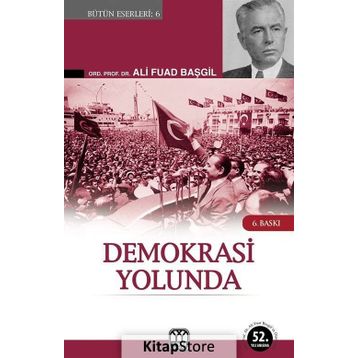 Demokrasi Yolunda - Ali Fuad Başgil