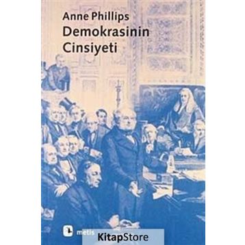 DEMOKRASININ CINSIYETI - ANNE PHILLIPS