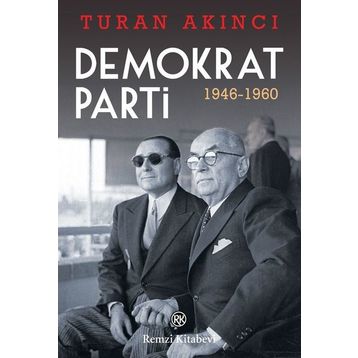 Demokrat Parti - Turan Akıncı