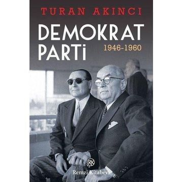 Demokrat Parti - Turan Akıncı