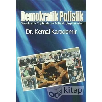 Demokratik Polislik - Kemal Karademir