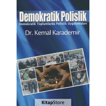 Demokratik Polislik - Kemal Karademir