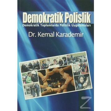 Demokratik Polislik - Kemal Karademir