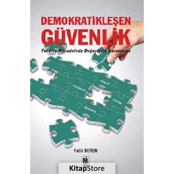 Demokratikleşen Güvenlik - Fatih Beren