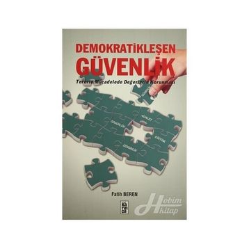 Demokratikleşen Güvenlik - Fatih Beren
