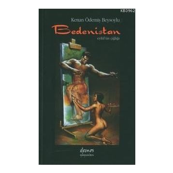 Demos Yayınları Bedenistan Eylül’ün Çığlığı