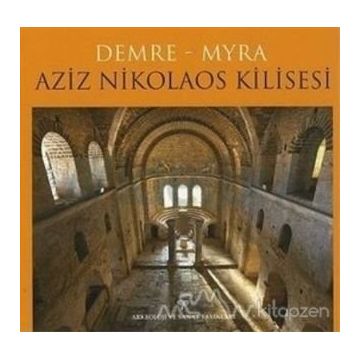 Demre - Myra Aziz Nikolaos Kilisesi - Demre