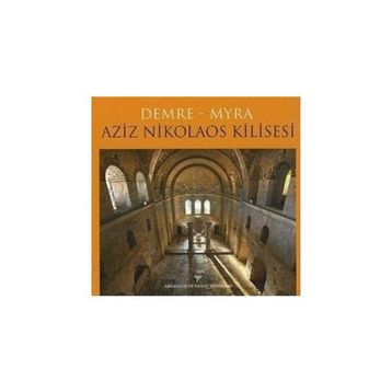 Demre - Myra Aziz Nikolaos Kilisesi - Demre