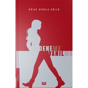 Deneme Yanılma - Gülay Aybala Güllü
