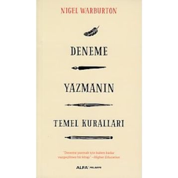 Deneme Yazmanın Temel Kuralları Nigel Warburton