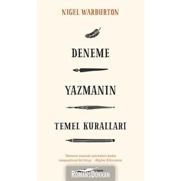 Deneme Yazmanın Temel Kuralları Nigel Warburton