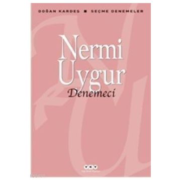 DENEMECI - NERMI UYGUR