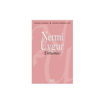 DENEMECI - NERMI UYGUR