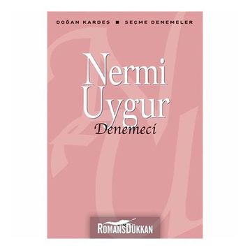 DENEMECI - NERMI UYGUR