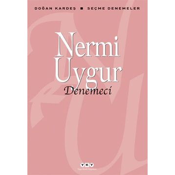 DENEMECI - NERMI UYGUR