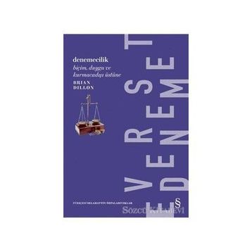 Denemecilik - Brian Dillon