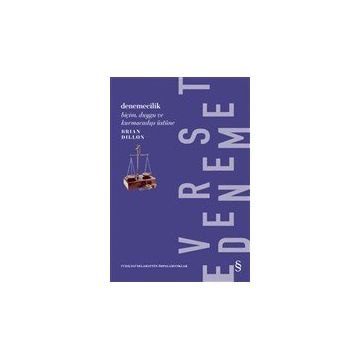 Denemecilik - Brian Dillon