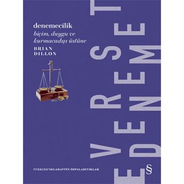 Denemecilik - Brian Dillon