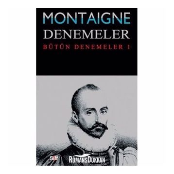 DENEMELER 1 - MICHEL DE MONTAIGNE