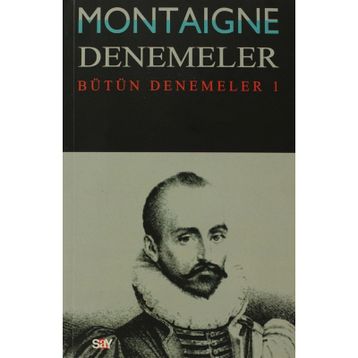 DENEMELER 1 - MICHEL DE MONTAIGNE