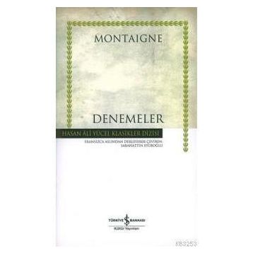 DENEMELER (CILTLI) - MICHEL DE MONTAIGNE