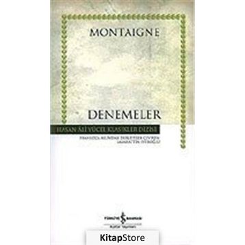DENEMELER (CILTLI) - MICHEL DE MONTAIGNE