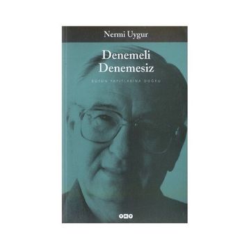 DENEMELI DENEMESIZ - NERMI UYGUR