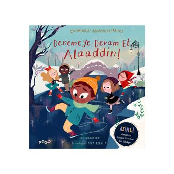 Denemeye Devam Et Alaaddin! - Sue Nicholson