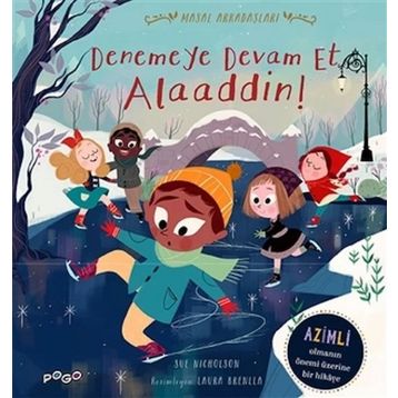 Denemeye Devam Et Alaaddin! - Sue Nicholson