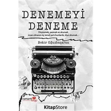 Denemeyi Deneme - Bekir Oğuzbaşaran