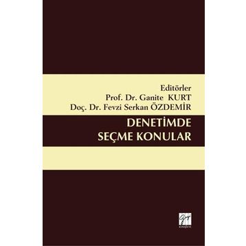 Denetimde Seçme Konular 3 - Ganite Kurt