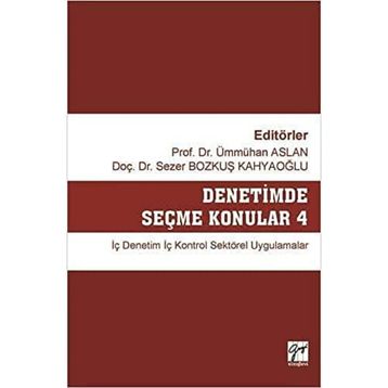 Denetimde Seçme Konular 4 - Ümmühan Aslan Sezer Bozkuş Kahyaoğlu