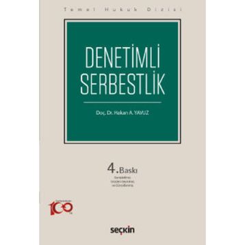 Denetimli Serbestlik - Hakan A. Yavuz