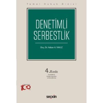 Denetimli Serbestlik - Hakan A. Yavuz