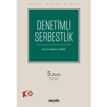 Denetimli Serbestlik - Hakan A. Yavuz