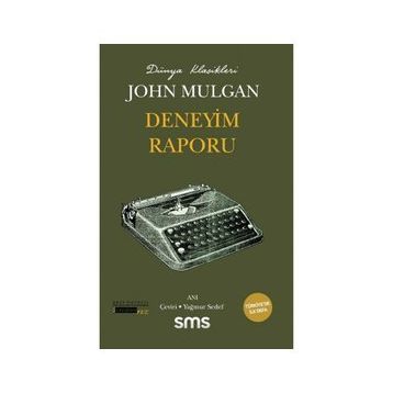 Deneyim Raporu John Mulgan