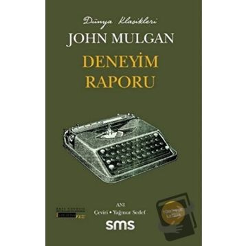 Deneyim Raporu John Mulgan