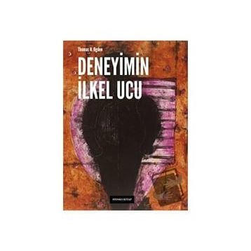 Deneyimin İlkel Ucu - Thomas H. Ogden