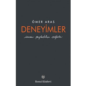 Deneyimler - Ciltli - Ömer Aras