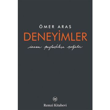 Deneyimler - Ciltli - Ömer Aras